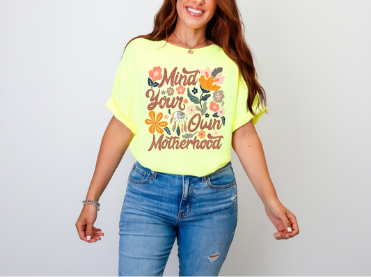 Mind your own Motherhood