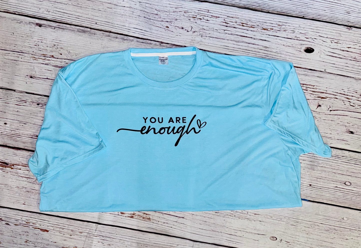 5XLarge You are enough