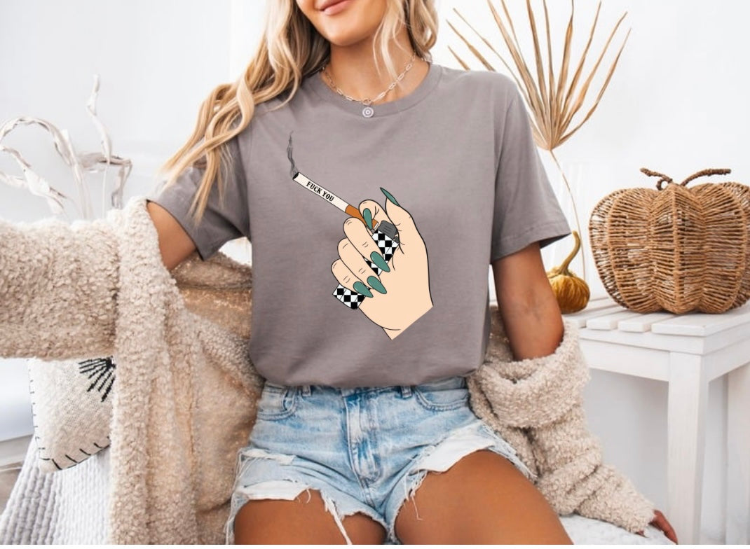 F you Cigarette Shirt